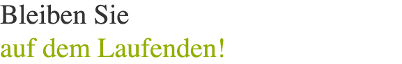 News - Bleiben Sie auf dem Laufenden!